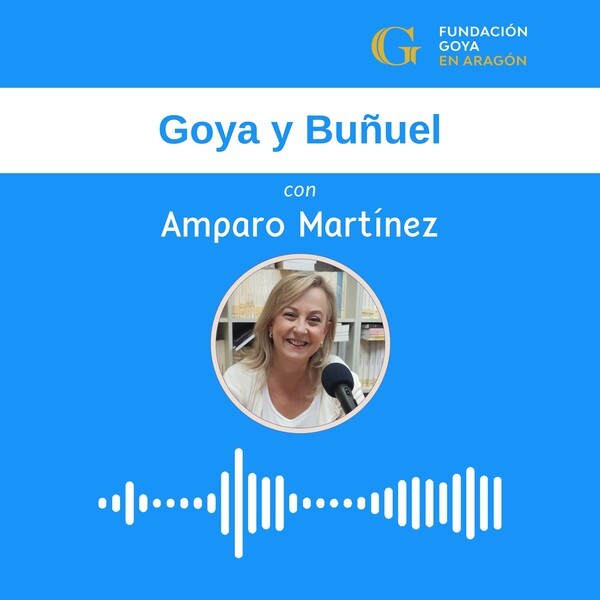 'Goya y Buñuel' con Amparo Martínez