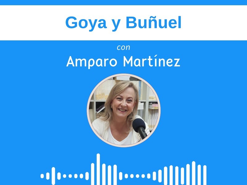 'Goya y Buñuel' con Amparo Martínez